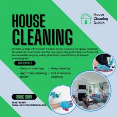 House Cleaning Dublin offers the utmost in house cleaning. Our skilled team guarantees that your property shines from top to bottom by delivering thorough and dependable cleaning services suited to your specific requirements. Allow us to create a perfect environment so you may enjoy a clean, stress-free home. Visit Now: https://housecleaningdublin.ie/