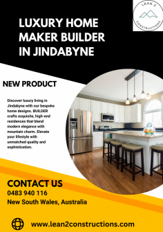 Discover the ultimate in luxury living with Builder in Jindabyne. We create stunning, custom homes that blend modern style with the natural beauty of the mountains. Every detail is carefully crafted to elevate your lifestyle, ensuring you get the perfect blend of comfort and elegance. Let us help you build your dream home in one of Australia's most breathtaking locations. Visit our website 
https://www.lean2constructions.com/
