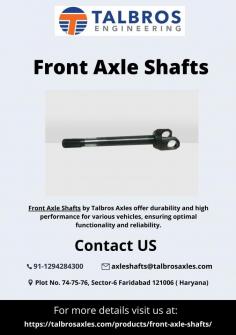High-quality Front Axle Shafts offered by Talbros Engineering Limited are durable and budget friendly. It ensures optimal performance and reliability for various vehicle types.
For more details visit -  https://talbrosaxles.com/products/front-axle-shafts/



