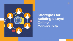 Are you tired of constantly chasing new followers and customers for your online business? It’s time to shift your focus to building a loyal online community that will support, engage, and grow with you. In this blog post, we’ll explore the strategies and techniques needed to cultivate a dedicated group of followers who will not only purchase from you but also advocate for your brand. Let’s dive in and start building lasting relationships with your audience! Visit More - https://www.sakshiinfoway.com/blog/strategies-for-building-a-loyal-online-community.html