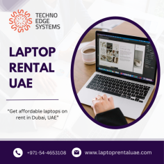 Techno Edge Systems LLC is the Best Laptop Rental Service in Dubai, UAE. Whether you require a single laptop or a bulk delivery for a conference or other important event, we are here to assist you. Contact us at 054-4653108 or Visit us - https://www.laptoprentaluae.com/laptops-for-rent-dubai/