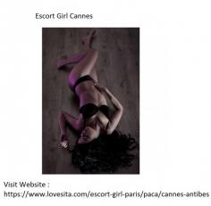 Lovesita Cannes is a site that features escort and it appears the main focus is mostly female escorts. These girls have gorgeous image profile thumbnails and they offer various kinky fantasies and sexual actions for their customers to choose from. For a clearer understanding of the direction taken by an escort girl Cannes, people should visit the following site https://www.lovesita.com/escort-girl-paris/paca/cannes-antibes  .