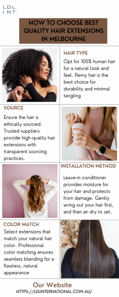 Choosing quality hair extensions in Melbourne is crucial for achieving a natural, long-lasting look. Opt for 100% human Remy hair, ensure ethical sourcing, and select an installation method that suits your lifestyle. Accurate color matching and proper maintenance are essential for seamless blending and durability. Invest in quality hair extensions in Melbourne for stunning, natural results. Visit our website 

https://ldlinternational.com.au/collections/accessories