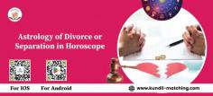 Astrology of Divorce or Separation in Horoscope
These days, as the world is progressing towards economic empowerment and all round development, the family structure is by far the most neglected aspect in Indian social life.  Reasons for divorce are not just social in nature, but also have a strong astrological background.Let us discuss the indications of divorce in kundli.
https://kundli-matching.com/blogs/divorce-in-horoscope/  
