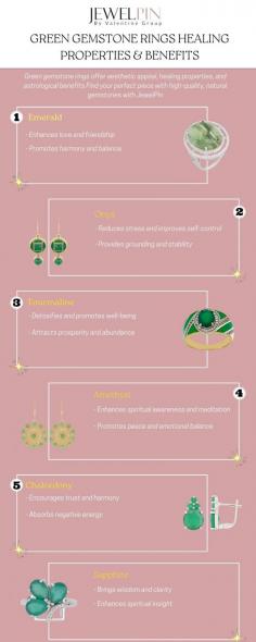 Green Gemstone Rings: Healing Properties and Benefits
 
Emerald improves love and friendship while promoting unity and balance.
Astrological Significance: - Gemini, Virgo (Mercury)

 
Onyx may help lower stress and improve self-control while giving balance and steadiness.
Astrological Significance: Capricorn and Aquarius (Saturn)
 
Tourmaline detoxifies and improves wellbeing. - Brings wealth and plenty.
Astrological Significance: Taurus and Libra (Venus)
 
Amethyst fosters mental insight, meditation, and emotional balance.
Astrological Significance: Pisces & Sagittarius (Neptune & Jupiter).
 
Chalcedony supports faith and peace and absorbs terrible energy.
Astrological Significance: Cancer (Moon).
 
Sapphire is said to provide understanding and clarity and increase mental awareness.
Astrological Significance: Capricorn, Aquarius, and Sagittarius (Saturn and Jupiter).
 
Garnet is said to boost energy and excitement while also promoting mental healing.
Astrological Significance: Aries and Scorpio (Mars).
 
 Choosing the Perfect Ring.
 
Quality: Choose genuine stones.
Design: Choose styles from cheap jewelry makers such as JewelPin.
Customization: Personalize with custom jewelry options.
Birthstone: Use a birthstone guide to pick.
Green diamond rings provide aesthetic, healing, and astrological benefits. JewelPin can help you choose the correct item made of high-quality natural gemstones.
 


https://www.jewelpin.com/blog/the-green-gemstone-ring-healing-properties-benefits-and-astrological-significance.html