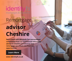 Explore top-notch remortgage advisor services in Cheshire with IdentityFS. Get expert advice and find the best remortgage options tailored to your needs.  
https://www.identityfs.co.uk/remortgages-advice-cheshire