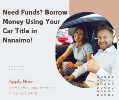Need cash fast in Nanaimo? Get Loan Approved offers quick and easy Car Title Loans in Nanaimo! Borrow money against your car’s value with a hassle-free process. Whether you need funds for emergencies, renovations, or unexpected expenses, our car title loans are the perfect solution. Enjoy competitive rates and flexible terms. Don’t let financial stress hold you back—contact Get Loan Approved today and get the cash you need in no time. Fast approval, no hidden fees, and we value your privacy. Apply now and experience the convenience of borrowing against your car’s title with Get Loan Approved! Call 1-855-653-5448 for more information.

https://getloanapproved.com/area-served/nanaimo-car-title-loans
