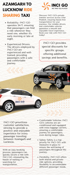 Experience unmatched convenience and safety with INCI GO's Azamgarh to Lucknow Ride Sharing Taxi. Whether you're heading out for business or visiting family, our service ensures your journey from Azamgarh to Lucknow is both comfortable and hassle-free. INCI GO's Azamgarh to Lucknow Ride Sharing Taxi is equipped with the latest safety features, ensuring every trip meets the highest standards of security and reliability.

Our professional drivers are extensively trained and committed to providing a smooth, efficient ride. With INCI GO's Azamgarh to Lucknow Ride Sharing Taxi, you can relax knowing that punctuality and safety are our top priorities. Our vehicles are regularly maintained and inspected to uphold our promise of reliability. We understand the importance of being on time, which is why our Azamgarh to Lucknow Ride Sharing Taxi service is designed to ensure timely arrivals at your destination, avoiding any unnecessary delays.

Choose INCI GO for your next trip from Azamgarh to Lucknow and experience the convenience of a service that puts the passenger first. Our commitment to excellence makes INCI GO's Azamgarh to Lucknow Ride Sharing Taxi the ideal choice for travelers seeking a dependable, safe, and comfortable transportation solution. Book your ride today and take the first step towards a stress-free journey!



INCI GO
2nd Floor, Business Square, Allama Shibli Marg, above Fashion Zone, Azamgarh, Uttar Pradesh 276001
Phone: 081888 46444
Website : https://www.incigo.in/