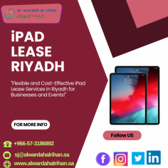 Leasing an iPad in Riyadh Essential Insights and Advantages

There are several benefits to Leasing an iPad in Riyadh, including financial savings, flexibility, and availability of cutting-edge technology. Events, presentations, and short-term initiatives are the perfect uses for it. AL Wardah AL Rihan LLC offers top-notch iPads that may be customized to your exact specifications. To guarantee a flawless experience, we offer delivery, setup, and continuous technical assistance. For iPad leasing and important information, call at +966-57-3186892 right now.

Visit: https://www.alwardahalrihan.sa/it-rentals/ipad-rental-in-riyadh-saudi-arabia/

#ipadhire                                             
#ipadproforrent
#ipadrental
#iPadLeaseRiyadh
#ipadrentalinSaudiArabia
#ipadrentalriyadh
#rentipadpro
#iPadRentalKSA

