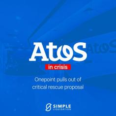 French IT services giant Atos is grappling with a deepening crisis as its main shareholder, Onepoint, pulls out of a critical rescue proposal. The plan aimed to convert €2.9bn of Atos debt into equity and inject €250mn to stabilise the company, but the conditions for a viable agreement weren't met, Onepoint stated. This setback comes amid Atos' struggle with a hefty €4.8bn debt load, multiple CEO changes, and a sharp decline in its stock value (down 12% recently). Talks with Czech billionaire Daniel Křetínsky, who has shown renewed interest in negotiations, may resume, adding to the uncertainty.The French government is also stepping in, eyeing strategic Atos assets for national security reasons, underscoring the company's critical role. With ongoing discussions and a high-stakes restructuring underway, Atos faces a pivotal moment in its bid for stability.

Learn More - https://www.simpleliquidation.co.uk/