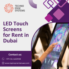 Techno Edge Systems LLC offers top-quality LED Touch Screens for Rent in Dubai. Perfect for events and exhibitions, our screens are easy to use and available in various sizes. Enjoy prompt delivery and great customer support. Call +971-54-4653108 to book now! Visit us - https://www.laptoprentaluae.com/touch-screen-rental-dubai/