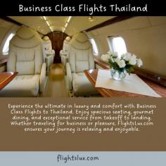 Discover exclusive lounge access and top-notch amenities that make your trip unforgettable. Book your Business Class Flights to Thailand with FlightsLux.com and elevate your travel experience.

https://flightslux.com/business-class-to-thailand/







