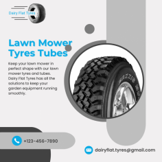 A fantastic range of Lawn Mower Tyres Tubes by Dairy Flat Tyres

There is an available extensive range of quality tyres, as well as repair services, including tyre pressure check, tyres conditions check, wheel rotations, puncture repairs, wheel balancing and more. Simply visit the shop and choose the needed Lawn Mower Tyres Tubes from the largest collection ever.