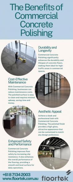 Are you looking for commercial concrete polishing services? Enhance the look of your commercial space with professional concrete polishing services from Floortek Group. Transform your floors today. To avail pur services contact us today at +61 8 7134 2003.
Or Visit:
https://floortek.com.au/services/commerical-polished-concrete