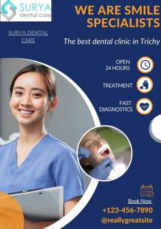 Surya Dental Care is the best dental clinic in Trichy having world-class facilities to provide excellent dental treatments for all dental ailments. FOR MORE INFO VISIT: https://www.suryadentalcare.com/