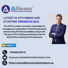 The CFO is a senior executive responsible for managing an organization's financial operations and ensuring its financial stability and growth. The top 10 CFO staffing and hiring trends for 2023 will be examined in this blog post.