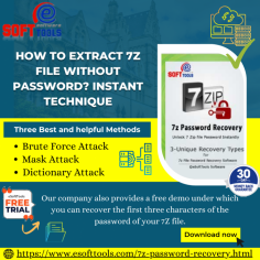 If you want to Extract a 7z file without a password then use eSoftTools 7z Password Recovery Software because it extracts the password in a few steps. You can recover the password using three techniques. It also recovers passwords in many characters like alphabetic characters, numeric characters, symbolic characters, and other characters. It recovers your password 100% without losing any data. This software works only on Windows OS:- 11, 10, 8.1, 8, 7, XP, Vista, and other editions.
Visit More:- https://www.esofttools.com/7z-password-recovery.html
