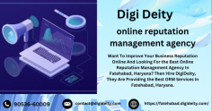 Want To Improve Your Business Reputation Online And Looking For the Best Online Reputation Management Agency In Fatehabad, Haryana? Then Hire DigiDeity, They Are Providing the Best ORM Services In Fatehabad, Haryana.