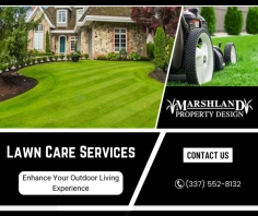 Eco-friendly Lawn Maintenance Solutions

Transform your lawn into a vibrant landscape with our expert lawn care services. We provide custom solutions with high-quality products and procedures to keep your yard lush, healthy, and beautifully maintained. Send us an email at marshlandenterprise@gmail.com for more details.