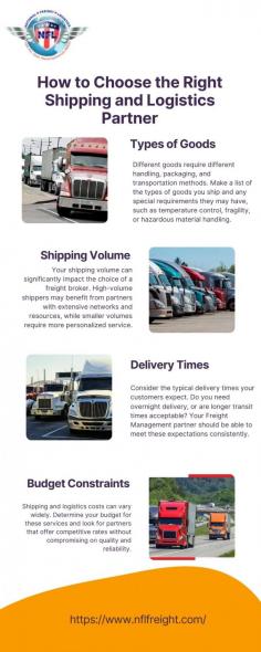 Understanding How to Choose the Right Shipping and Logistics Partner involves assessing their logistics shipping proficiency and Freight Management solutions. NFL Freight is a leader in the industry, providing comprehensive freight broker services to meet all your shipping needs effectively and efficiently. Visit here to know more:https://medium.com/@stefywilson2/how-to-choose-the-right-shipping-and-logistics-partner-ef305aaf88f9