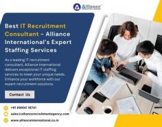 As a leading IT recruitment consultant, Alliance International delivers exceptional IT staffing services to meet your unique needs. Enhance your workforce with our expert recruitment solutions. Contact us! Visit: www.allianceinternational.co.in/it-staffing-services.