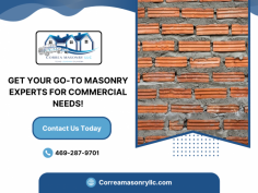 Get Quality Craftsmanship in Commercial Masonry Today!

We specialize in delivering excellent masonry services for commercial projects. With a skilled team and years of industry experience, Correa Masonry offers expertise in brickwork, stone masonry, and concrete construction, making us a trusted partner for commercial builders seeking top-tier craftsmanship. Contact us at 469-287-9701 for more details!
