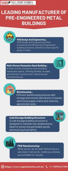 MG Industries is a top manufacturer of pre-engineered metal buildings, offering comprehensive services in PEB design and engineering. We specialize in multi-storey mezzanine steel buildings, warehousing solutions, cold storage building structures, and PEB manufacturing. Trust MG Industries for innovative, durable, and cost-effective construction solutions.