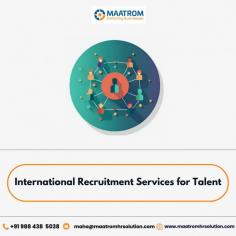 "International Recruitment Services for Talent"
