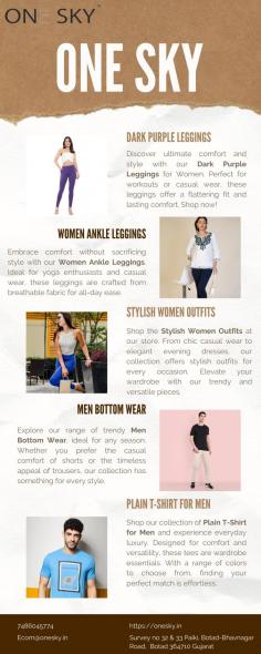 Shop the Stylish women outfits at our store. From chic casual wear to elegant evening dresses, our collection offers stylish outfits for every occasion. Elevate your wardrobe with our trendy and versatile pieces.

Get more info
Email Id	Ecom@onesky.in
Phone No	7486045774	
Website	https://onesky.in/
