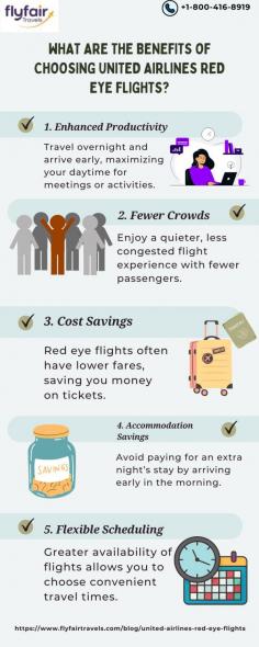 Selecting the United Airlines red-eye flights has its benefits like cheaper ticket rates compared to the day flights, fewer passengers thus more comfort and the added bonus of arriving early in the day to fully utilize your day, possibly saving on an extra night’s accommodation.