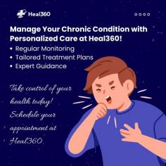 Stay on top of your chronic condition with personalized care at #Heal360! Our expert team offers tailored support and regular check-ups to help you take control of your health. 