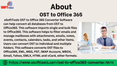  I know eSoftTools Software in very nice and very helpful i have software I hope like this software and use represented by OST to Office365 Converter Tools is help to Upload OST to Office 365. This tool very amazing features and is very easy and simple to use /understand. eSoftTools provides free GUI and users can face related problems then you can see GUI your problem has been solved and filtration in mailboxes with attachments, emails, messages, contacts, tasks, events, calendars, and other items to Office 365. OST files to convert to Office 365, PST, NSF, MSG, IMAP, HTML, EMLX, EML MBOX, G Mail, Yahoo Mail, etc,

Visit more:- https://www.esofttools.com/blog/upload-ost-to-office-365-without-outlook/

website:- https://www.esofttools.com/ost-to-office365-converter.html