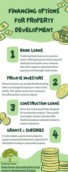 Securing property development finance (https://www.silveroakcapital.co.uk/property-development-finance/) is a critical step in property development. Developers have several options to consider.