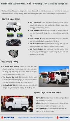 Suzuki Van 7 chỗ là chiếc xe nhỏ gọn, đa năng, lý tưởng cho cả doanh nghiệp và gia đình, với ghế ngồi linh hoạt, hiệu suất bền bỉ, và tiết kiệm nhiên liệu. Kích thước nhỏ gọn giúp xe dễ dàng di chuyển trong thành phố, đồng thời vẫn cung cấp không gian rộng rãi và các tính năng hiện đại. Trải nghiệm phương tiện đáng tin cậy với Suzuki Van 7 chỗ. Visit https://suzuki.com.vn/cars/super-carry-van