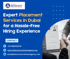 Expert Placement Services in Dubai for a Hassle-Free Hiring Experience