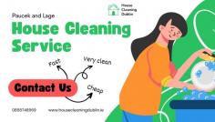 House Cleaning Dublin offers the best in house cleaning! Our skilled crew keeps your home pristine by providing high-quality cleaning services that are adapted to your specific needs. Enjoy a spotless, fresh living place without lifting a finger. Book your appointment today and find out why we're Dublin's top option for house cleaning. Contact us today and let us make your home shine!