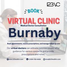 Experience hassle-free healthcare with our Virtual Clinic in Burnaby. Easily book a virtual doctor appointment or schedule an online consultation from the comfort of your home. Our online clinic connects you with qualified medical professionals whenever you need them. For prescriptions, our online medical prescription services and virtual prescription services ensure you receive your medication promptly. So, get a quick appointment by choosing the best virtual clinic in Burnaby, British Columbia. We offer telehealth appointments across BC and provide comprehensive telemedicine consultations in Burnaby to support your health and well-being.
For more information Call us at:+1 604-755-4408
Visit our Website: https://123walkin.com/virtual-clinic-in-burnaby/