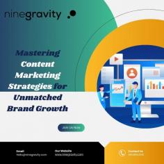 Content marketing strategies are essential for creating and distributing valuable, relevant content that attracts and engages your target audience. By leveraging effective content marketing, businesses can build brand authority, boost online visibility, and drive customer loyalty. At NineGravity, we specialize in developing tailored content marketing strategies that align with your business goals. Our expert team crafts compelling content that resonates with your audience, from blog posts and articles to social media and email campaigns. Enhance your brand's growth and stay ahead of the competition with NineGravity's proven content marketing strategies. for more details : https://ninegravity.com/