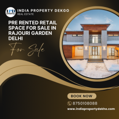 Pre Rented Retail Space for Sale in Rajouri Garden Delhi

Find Pre Rented Retail Space for Sale in Rajouri Garden Delhi, You can get more detail online on indiapropertydekho.com.