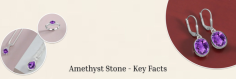 What is Amethyst, Properties, Color, Cut, Clarity, and Benefits

One of the most alluring and lovely gemstones is the shimmering amethyst! This particular purple jewel captivates the audience with its mystical energies. It comes in shades of violet and purple. When the stone set in amethyst jewelry is bigger, it tends to appear purple, and if the amethyst stone set in the jewelry is smaller, it appears violet. Amethyst gemstone is basically a type of quartz crystal. This stone is very well-liked among jewelry enthusiasts because it is a stunning faceted gemstone. Faceted amethyst jewelry is so beautiful that people are unable to resist the charm of the amethyst ring or amethyst pendant when they look at it. Apart from gemstone jewelry, there are other uses of amethyst, for instance, crystal healers use raw amethyst crystals in order to heal the body.
