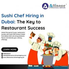 Unlock the secret to your restaurant's success with Sushi Chef hiring in Dubai. Find skilled chefs who bring authentic flavors and elevate your culinary offerings.