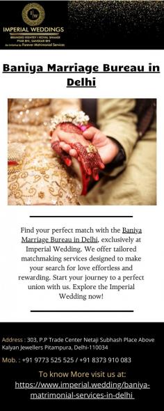 Curious about finding your perfect match? Explore the Baniya Marriage Bureau in Delhi, exclusively at Imperial Wedding. Our bespoke matchmaking services make your quest for love seamless and fulfilling. Dive into the journey to your ideal union—discover more at Imperial Wedding today!
Visit: https://www.imperial.wedding/baniya-matrimonial-services-in-delhi

