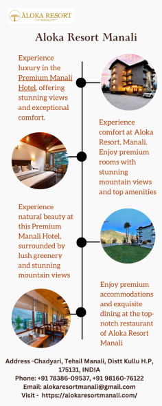 Experience luxury at its finest at Aloka Resort Manali, a premium Manali hotel with stunning views, modern facilities, and top-class food service.
To know more, please visit - https://alokaresortmanali.com/
