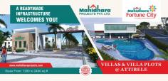 Premium Villa Plots For Sale in Attibele – Hosur Road, Highway Facing. Excellent access to Bangalore’s IT Hubs. Luxury Villa Plots in Attibele A very peaceful place and well connected to all the places. Living at Mahidhara Fortune City is a compliment to elegant engineering. For the connoisseurs of the fine living who wish to take the right size of living space, Fortune City comprising over 1000 housing units spreads forward an ample choice of lifestyle measurements. With Plots measuring 1200 to 2400 sq.ft.Mahidhara Fortune City also caters plots to the investing enthusiast. Luxury Villa Plots For Sale in Attibele | Luxury Villa in Attibele | Luxury Villas For Sale Anekal - Mahidhara Projects