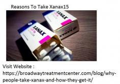 Xanax is a drug that has numerous benefits for its users, such as alleviating anxiety and creating a peaceful effects. In addition, many users feel much better within the first dose! This medication works on nerves and the brain to relieve tension and anxiety it offers short-term solutions to anxiety disorders such as panic disorder. Furthermore, it is given off-label in order to treat issues such as insomnia, depression and. If users of this website make use of this website https://broadwaytreatmentcenter.com/blog/why-people-take-xanax-and-how-they-get-it/ online, they can get info on reasons to get prescribed xanex.