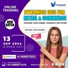 Join Now: https://bit.ly/3TnNewC 
Attend Online #NewBatch on #Dynamics 365 for Retail&Commerce by Mr.Kishore
Batch on: 13th Sep, 2024@ 08:00 AM (IST)
Contact us: +91 9989971070
Visit Blog: https://visualpathblogs.com/
WhatsApp: https://www.whatsapp.com/catalog/919989971070
Visit: https://visualpath.in/microsoft-dynamics-ax-retail-management-training.html
