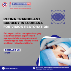 Get expert retina transplant surgery in Ludhiana from experienced eye specialists, using advanced technology to help restore vision and treat retinal conditions.