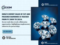 
We continuously monitor the global import export data, updating our database every week to ensure you have access to the most current information. Our data is fully customizable to meet your specific needs, complete with visual graphs to enhance clarity and insights. India's export value of cut and polished diamonds is tracked from FY 2009 to 2024. For the latest India Import Export Data, click the link below :- https://eximtradedata.com/india-import-export-data