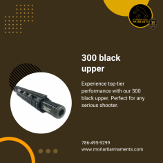 Explore the Power of the 300 Black Upper

Upgrade your AR-15 with a reliable and high-performance 300 Blackout 16-inch upper from Moriarti Armaments. Explore our wide selection of 300 Blackout upper assemblies, including 300 Black upper, 300BLK upper, and 300 Blackout upper options. Experience the versatility and power of the 300 Blackout caliber, perfect for various shooting applications. Visit our website now to take your shooting experience to the next level.