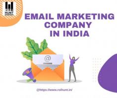 https://www.roihunt.in/email-marketing-company-in-india/